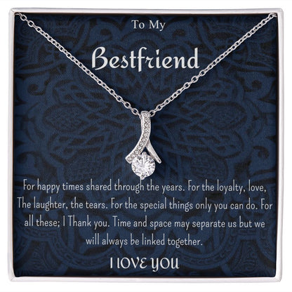 TO MY BESTFRIEND NECKLACE ( FOR HER)